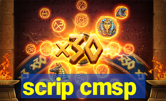 scrip cmsp